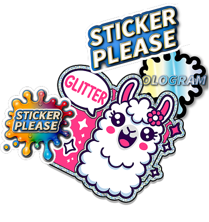 QUALITY STICKERS, MADE TO ORDER. (YOU'LL THANK US LATER)
